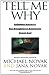 Tell Me Why: A Father Answers His Daughter's Questions about God by Michael Novak (1-Jul-1999) Paperback