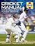 Cricket Manual (Haynes Manu...