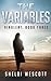 The Variables (Virulent: Book Three) (Volume 3) by Shelbi Wescott (2014-02-19)