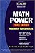 Kaplan Math Power by Robert...