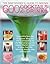 The Bartender's Guide to Mixing 600 Cocktails & Drinks: Everything from the Singapore Sling and the Cosmopolitan to the Manhattan and the Classic Martini, Shown in More Than 800 Stunning Step-by-step Photographs (Paperback) - Common