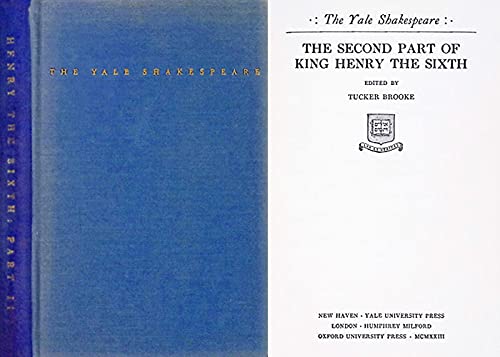 The Second Part of King Henry the Sixth - The Yale Shakespeare