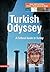 Turkish Odyssey by Serif Ye...
