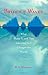 Bridge of Waves: What Music Is and How Listening to It Changes the World by W.A. Mathieu (2010-11-01)