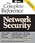 Network Security: The Complete Reference by Mark Rhodes-Ousley, Roberta Bragg, Keith Strassberg (2003) Paperback