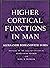 Higher Cortical Functions in Man