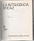 La inteligencia eficaz by Alain Sarton