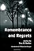 Remembrance and Regrets by Trey R. Barker (2010-06-29)
