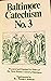 Kinkead's Baltimore Series of Catechisms No. 3 by Thomas Kinkead