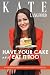 Have Your Cake And Eat It Too by Kate Langford