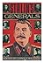 StalinÃƒ¯Ã‚¿Ã‚½s Generals