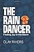 The Raindancer: Finding Joy in the Storm Paperback – November 1, 2014