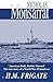 HM Frigate New edition by Monsarrat, Nicholas (2014) Paperback