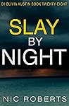 Slay By Night (DI...