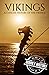 Vikings: A Concise History of the Vikings (Viking History)