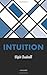 Intuition 1st edition by Ch...