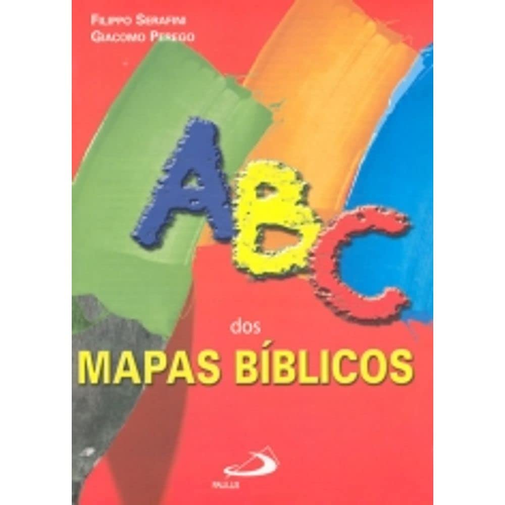 ABC dos Mapas Bíblicos (Portuguese Edition)