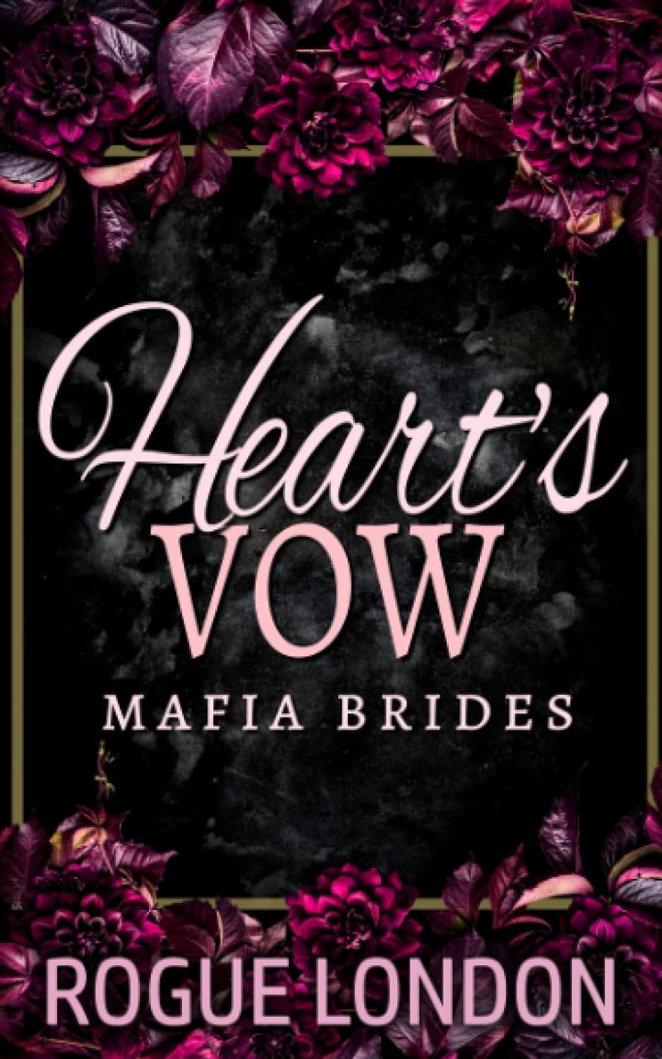 Heart's Vow (Mafia Brides #1)