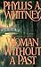 Woman Without a Past by Phyllis A. Whitney (1991-05-01)