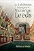 An Exhibition History of Victorian Leeds by Rebecca Wade