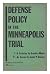 Defense Policy in the Minne...