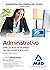 Administrativo de la Administración General del Estado (Turno... by Antón Rocha Rodríguez