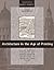 Architecture in the Age of Printing: Orality, Writing, Typography (2001-09-16) [Hardcover]