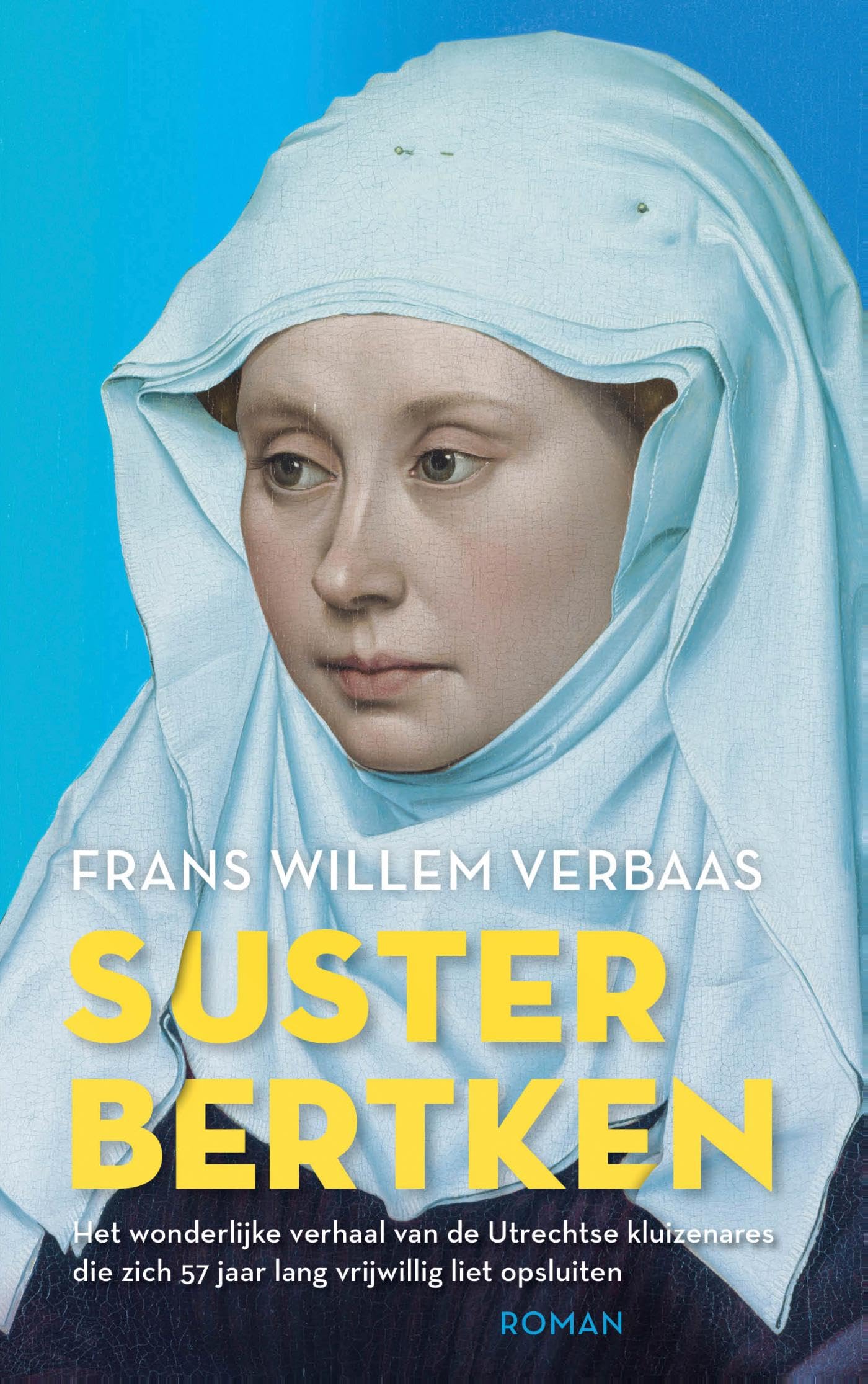 Suster Bertken (Kindle Edition)