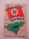 Swastika Over Gue...