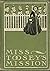 Miss Toosey's Mission