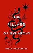 The Pillars of Gynarchy