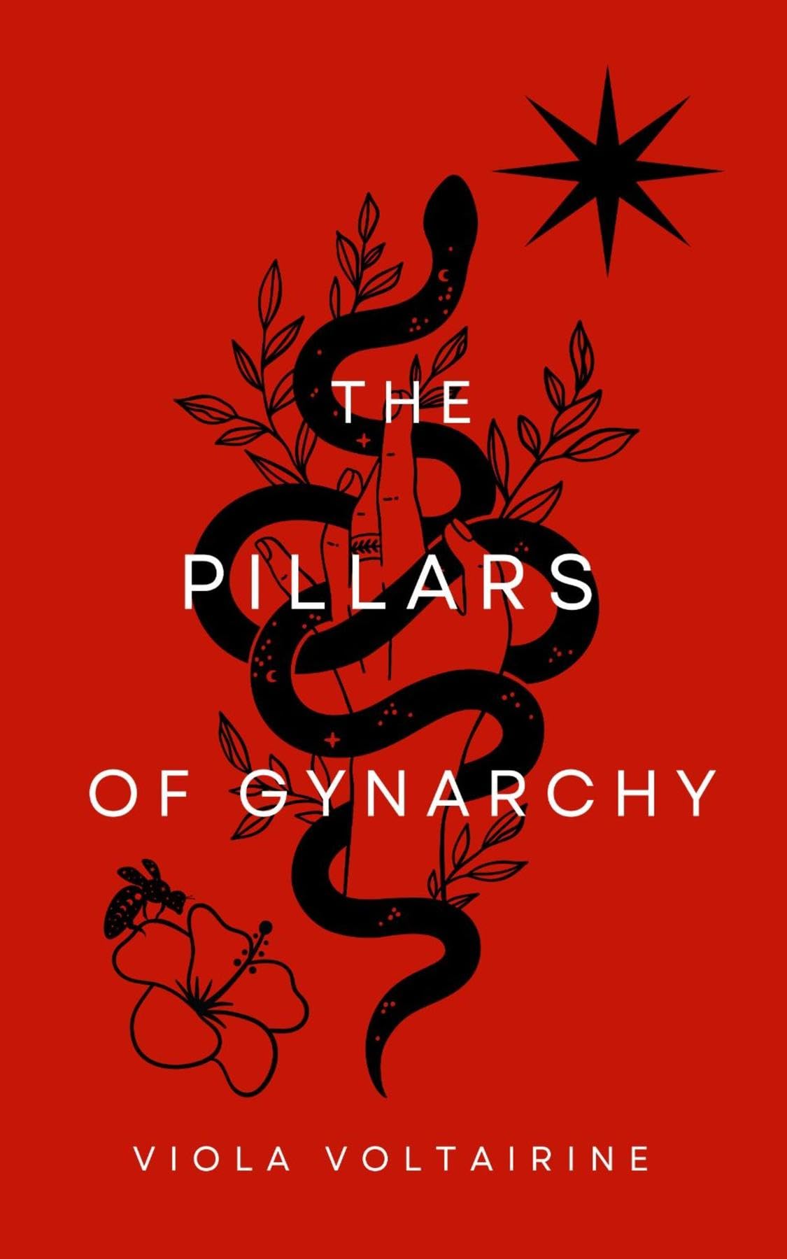 The Pillars of Gynarchy (Kindle Edition)
