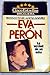 Eva Perón - La Verdad De Un Mito (español)