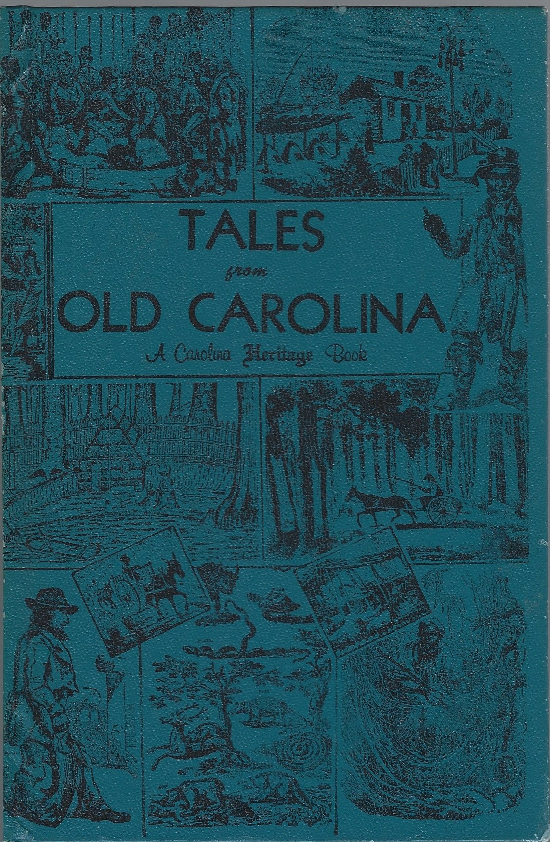 Tales From Old Carolina (Hardcover)