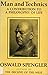 Man and Technics by Oswald Spengler