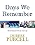 Days We Remember by Deirdre Purcell (2008-11-10)