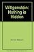 Wittgenstein: Nothing Is Hidden by Norman Malcolm (1989-02-01)