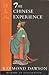 THE CHINESE EXPERIENCE by Raymond Dawson (2005-05-04)