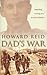 Dad's War by Reid, Howard (2004) Paperback
