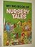 My Big Book of Nursery Tales by Arthur Ranson