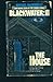 Michael McDowell's Blackwater III: The House
