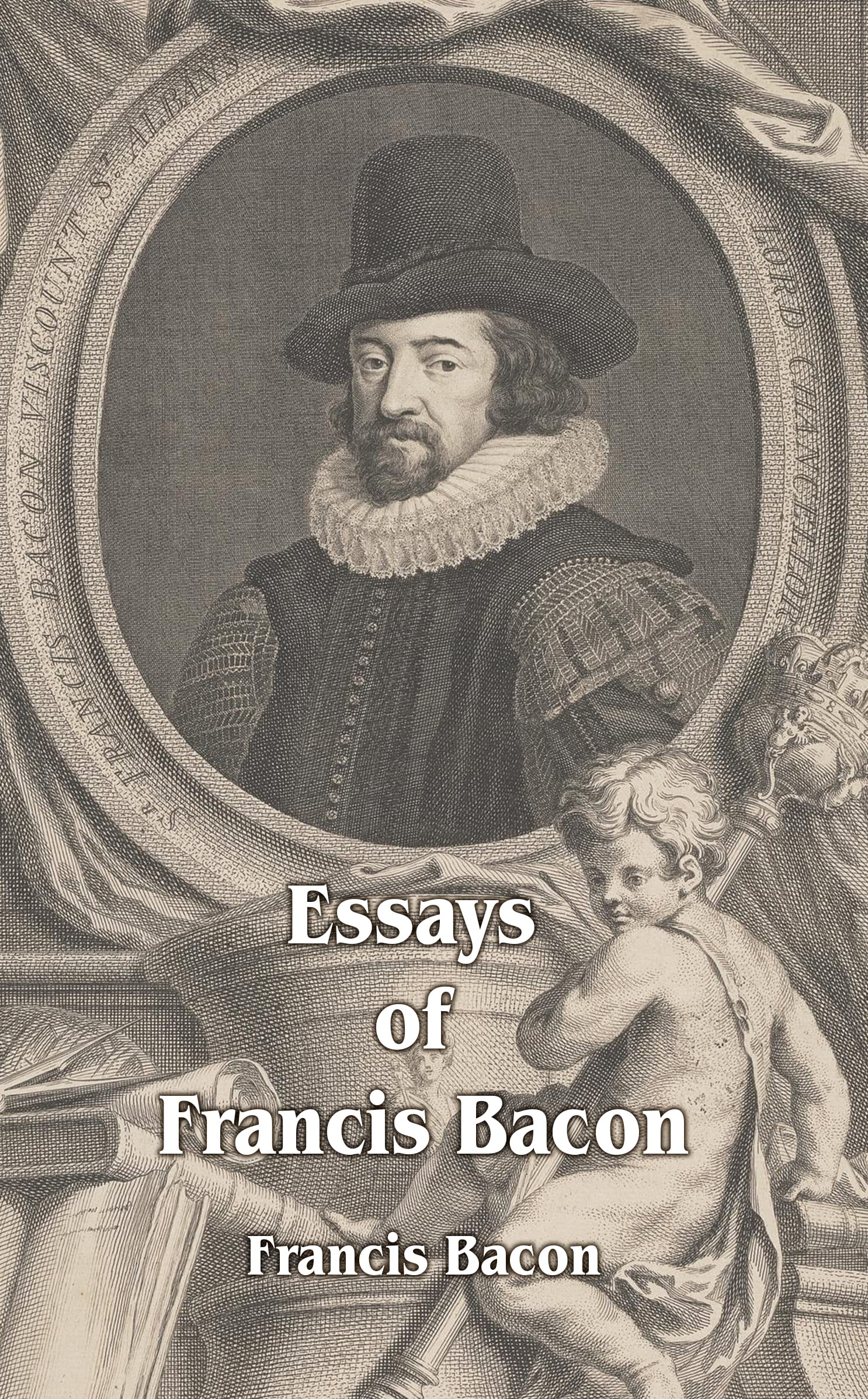 Essays of Francis Bacon