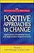 Positive Approaches to Change: Applications of Solutions Focus and Appreciative Inquiry at Work (Solutions Focus at Work) by (2005-05-31)