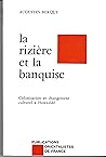 La rizière et la banquise: Colonisation et changement culturel à Hokkaïdô (French Edition)
