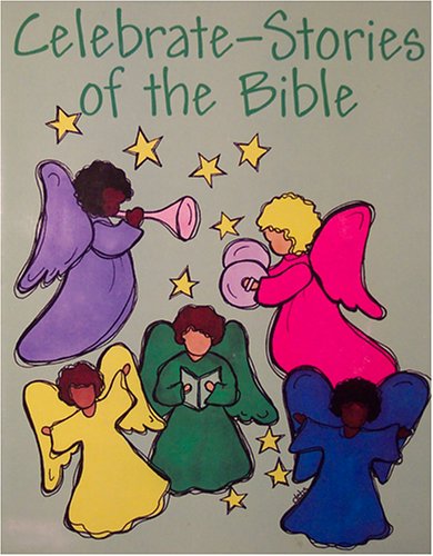 Celebrate-Stories of the Bible (Paperback)