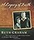 A Legacy of Faith: Things I Learned from My Father by Ruth Graham (2006-04-25)
