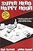 Super Hero Happy Hour Numbe...