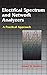 Electrical Spectrum & Network Analyzers: A Practical Approach 1st edition by Helfrick, Albert D. (1991) Hardcover