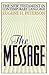 The Message: The New Testament in Contemporary English (English and Greek Edition)