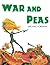 War and Peas by Michael Foreman (2002-03-01)